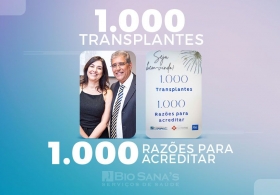 1000 TRANSPLANTES, 1000 RAZÕES PARA ACREDITAR